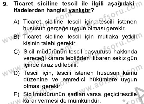 Ticaret Hukuku Dersi 2014 - 2015 Yılı (Vize) Ara Sınav Soruları 9. Soru