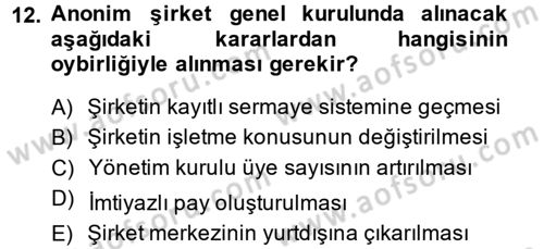 Ticaret Hukuku Dersi 2014 - 2015 Yılı (Final) Dönem Sonu Sınav Soruları 12. Soru