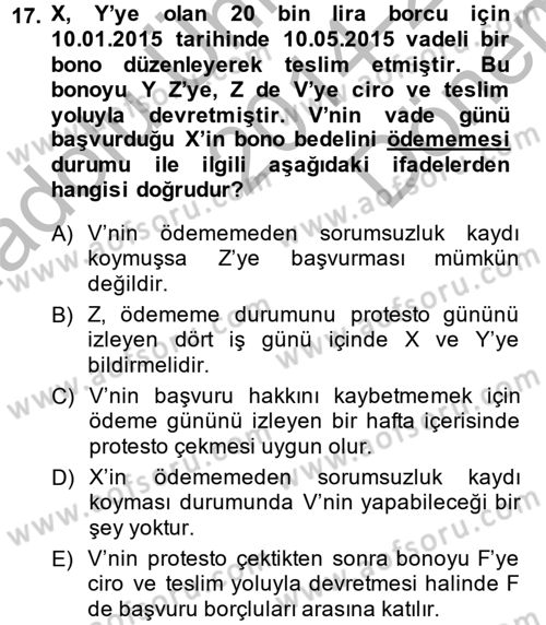 Ticaret Hukuku Dersi 2014 - 2015 Yılı (Final) Dönem Sonu Sınav Soruları 17. Soru