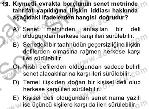Ticaret Hukuku Dersi 2014 - 2015 Yılı (Final) Dönem Sonu Sınav Soruları 19. Soru