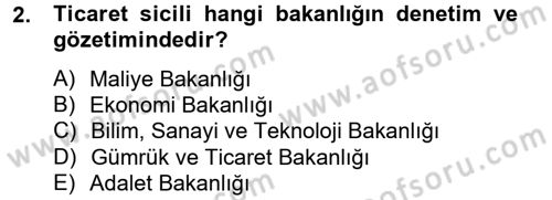 Ticaret Hukuku Dersi 2014 - 2015 Yılı Tek Ders Sınav Soruları 2. Soru
