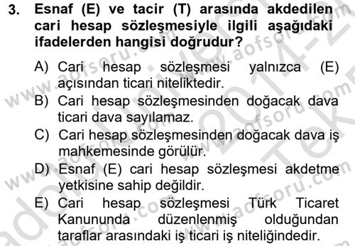 Ticaret Hukuku Dersi 2014 - 2015 Yılı Tek Ders Sınav Soruları 3. Soru