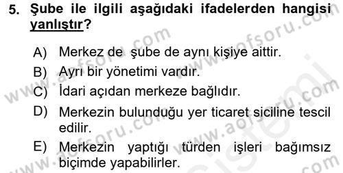Ticaret Hukuku Dersi 2015 - 2016 Yılı (Vize) Ara Sınav Soruları 5. Soru