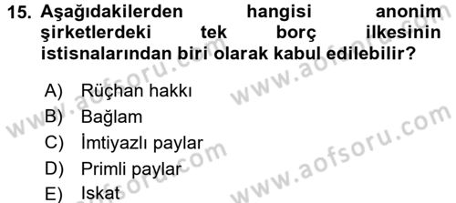 Ticaret Hukuku Dersi 2015 - 2016 Yılı (Final) Dönem Sonu Sınav Soruları 15. Soru