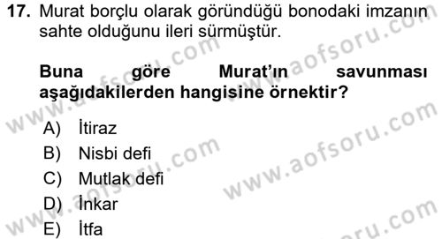 Ticaret Hukuku Dersi 2015 - 2016 Yılı (Final) Dönem Sonu Sınav Soruları 17. Soru