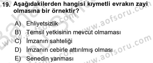 Ticaret Hukuku Dersi 2015 - 2016 Yılı (Final) Dönem Sonu Sınav Soruları 19. Soru