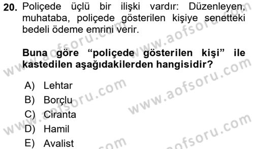 Ticaret Hukuku Dersi 2015 - 2016 Yılı (Final) Dönem Sonu Sınav Soruları 20. Soru