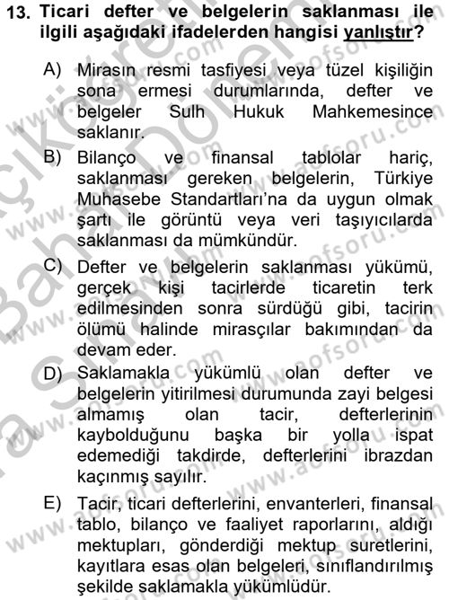 Ticaret Hukuku Dersi 2016 - 2017 Yılı (Vize) Ara Sınav Soruları 13. Soru