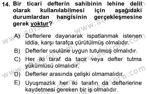 Ticaret Hukuku Dersi 2016 - 2017 Yılı (Vize) Ara Sınav Soruları 14. Soru
