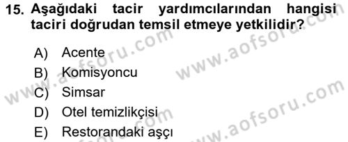 Ticaret Hukuku Dersi 2016 - 2017 Yılı (Vize) Ara Sınav Soruları 15. Soru