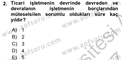 Ticaret Hukuku Dersi 2016 - 2017 Yılı (Vize) Ara Sınav Soruları 2. Soru