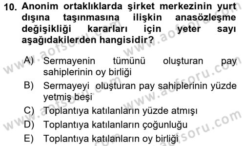 Ticaret Hukuku Dersi 2016 - 2017 Yılı (Final) Dönem Sonu Sınav Soruları 10. Soru