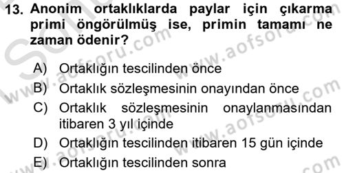 Ticaret Hukuku Dersi 2016 - 2017 Yılı (Final) Dönem Sonu Sınav Soruları 13. Soru
