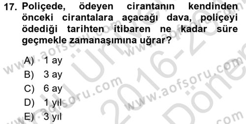 Ticaret Hukuku Dersi 2016 - 2017 Yılı (Final) Dönem Sonu Sınav Soruları 17. Soru