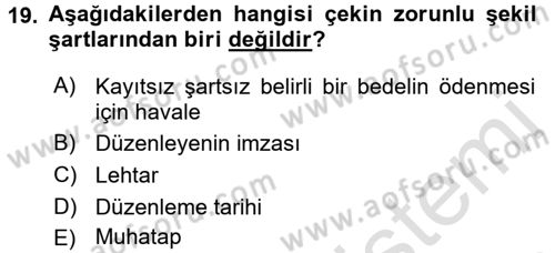Ticaret Hukuku Dersi 2016 - 2017 Yılı (Final) Dönem Sonu Sınav Soruları 19. Soru