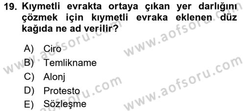 Ticaret Hukuku Dersi 2017 - 2018 Yılı 3 Ders Sınav Soruları 19. Soru