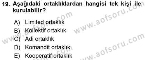 Ticaret Hukuku Dersi 2017 - 2018 Yılı (Vize) Ara Sınav Soruları 19. Soru