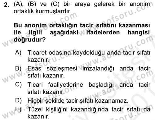 Ticaret Hukuku Dersi 2017 - 2018 Yılı (Vize) Ara Sınav Soruları 2. Soru