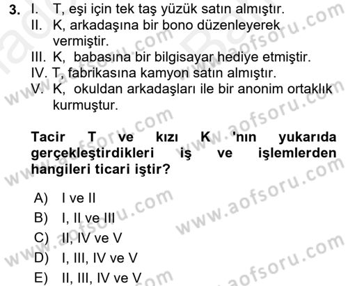 Ticaret Hukuku Dersi 2017 - 2018 Yılı (Vize) Ara Sınav Soruları 3. Soru