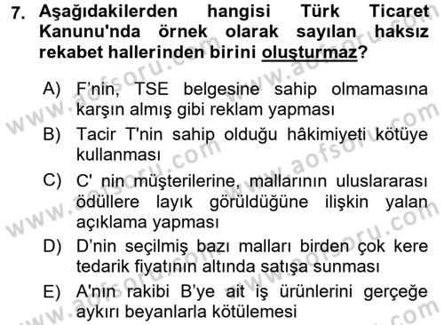 Ticaret Hukuku Dersi 2017 - 2018 Yılı (Vize) Ara Sınav Soruları 7. Soru