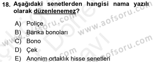 Ticaret Hukuku Dersi 2017 - 2018 Yılı (Final) Dönem Sonu Sınav Soruları 18. Soru