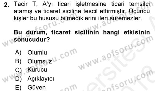 Ticaret Hukuku Dersi 2017 - 2018 Yılı (Final) Dönem Sonu Sınav Soruları 2. Soru