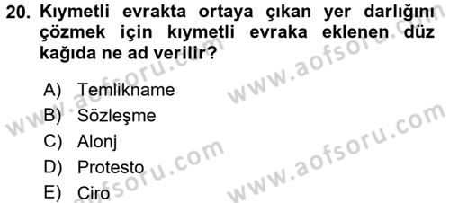 Ticaret Hukuku Dersi 2017 - 2018 Yılı (Final) Dönem Sonu Sınav Soruları 20. Soru