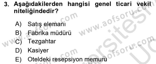 Ticaret Hukuku Dersi 2018 - 2019 Yılı 3 Ders Sınav Soruları 3. Soru