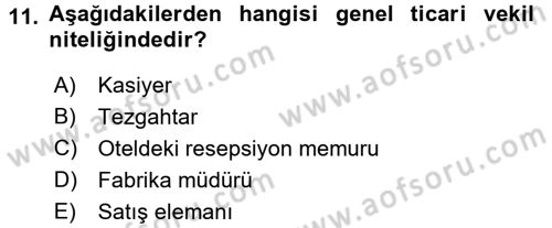 Ticaret Hukuku Dersi 2018 - 2019 Yılı (Vize) Ara Sınav Soruları 11. Soru