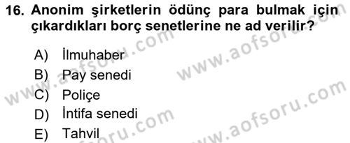 Ticaret Hukuku Dersi 2020 - 2021 Yılı Yaz Okulu Sınav Soruları 16. Soru