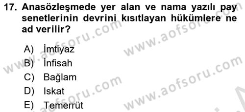 Ticaret Hukuku Dersi 2020 - 2021 Yılı Yaz Okulu Sınav Soruları 17. Soru