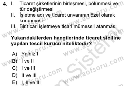 Ticaret Hukuku Dersi 2020 - 2021 Yılı Yaz Okulu Sınav Soruları 4. Soru