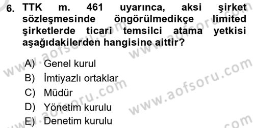 Ticaret Hukuku Dersi 2020 - 2021 Yılı Yaz Okulu Sınav Soruları 6. Soru