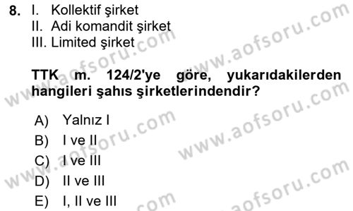 Ticaret Hukuku Dersi 2020 - 2021 Yılı Yaz Okulu Sınav Soruları 8. Soru