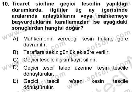 Ticaret Hukuku Dersi 2021 - 2022 Yılı (Vize) Ara Sınav Soruları 10. Soru