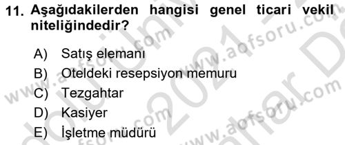 Ticaret Hukuku Dersi 2021 - 2022 Yılı (Vize) Ara Sınav Soruları 11. Soru