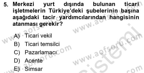 Ticaret Hukuku Dersi 2021 - 2022 Yılı (Vize) Ara Sınav Soruları 5. Soru