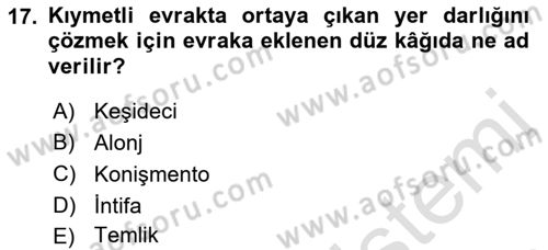 Ticaret Hukuku Dersi 2021 - 2022 Yılı (Final) Dönem Sonu Sınav Soruları 17. Soru