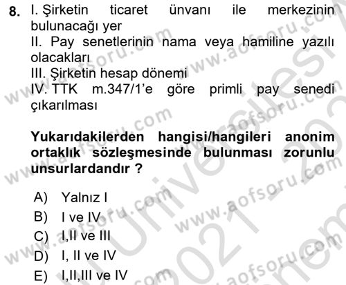 Ticaret Hukuku Dersi 2021 - 2022 Yılı (Final) Dönem Sonu Sınav Soruları 8. Soru