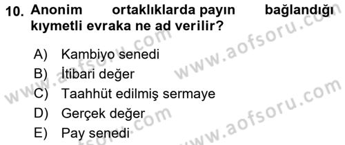 Ticaret Hukuku Dersi 2021 - 2022 Yılı Yaz Okulu Sınav Soruları 10. Soru