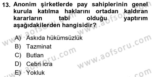 Ticaret Hukuku Dersi 2021 - 2022 Yılı Yaz Okulu Sınav Soruları 13. Soru