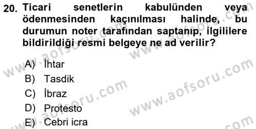 Ticaret Hukuku Dersi 2021 - 2022 Yılı Yaz Okulu Sınav Soruları 20. Soru
