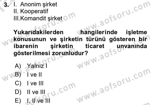 Ticaret Hukuku Dersi 2021 - 2022 Yılı Yaz Okulu Sınav Soruları 3. Soru