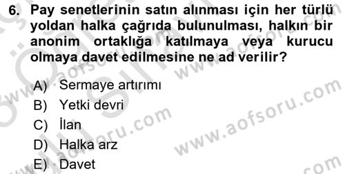 Ticaret Hukuku Dersi 2022 - 2023 Yılı Yaz Okulu Sınav Soruları 6. Soru