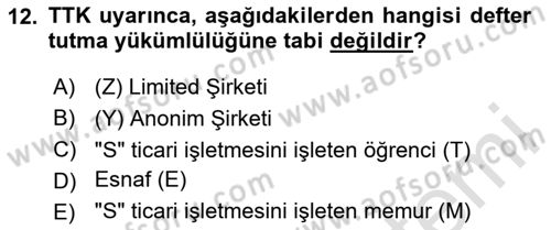 Ticaret Hukuku Dersi 2023 - 2024 Yılı (Vize) Ara Sınav Soruları 12. Soru