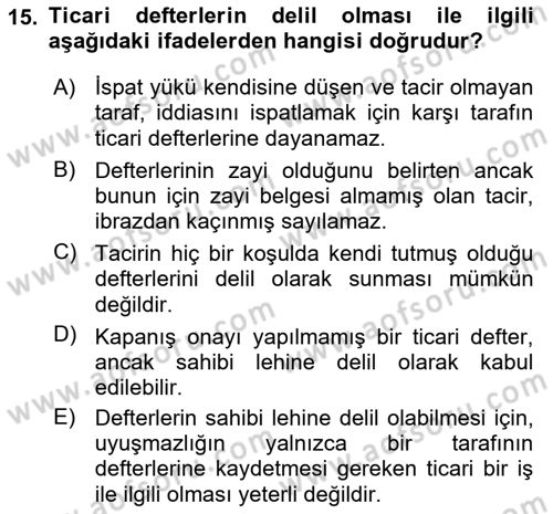 Ticaret Hukuku Dersi 2023 - 2024 Yılı (Vize) Ara Sınav Soruları 15. Soru