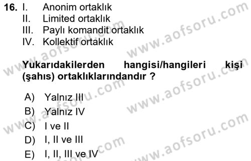 Ticaret Hukuku Dersi 2023 - 2024 Yılı (Vize) Ara Sınav Soruları 16. Soru