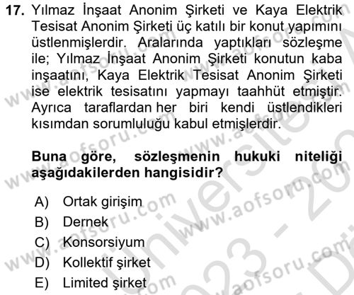 Ticaret Hukuku Dersi 2023 - 2024 Yılı (Vize) Ara Sınav Soruları 17. Soru