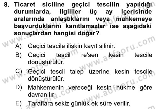 Ticaret Hukuku Dersi 2023 - 2024 Yılı (Vize) Ara Sınav Soruları 8. Soru
