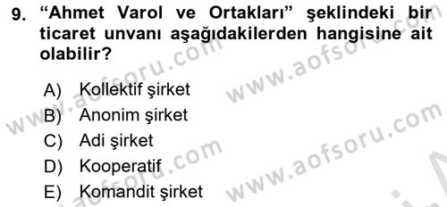 Ticaret Hukuku Dersi 2023 - 2024 Yılı (Vize) Ara Sınav Soruları 9. Soru